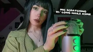 Mic Scratching with Long Nails ASMR | Mic Base Tapping, Nail Rubbing, Whispering, Rambling