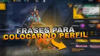 TOP 30 MELHORES FRASES PARA COLOCAR NO PERFIL DO FREE FIRE (FRASES NOVAS)