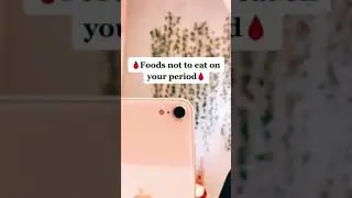 Foods not to eat on your period 🙅‍♀️