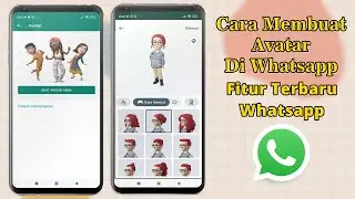 Cara Membuat Avatar Di Whatsapp