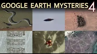 Google Earth Strange And Mysterious Places (Part 4)