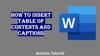 How to insert table of contents, list of tables and figures automatically