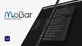 MoBar - A Time-Saving Tool Collection for Adobe After Effects