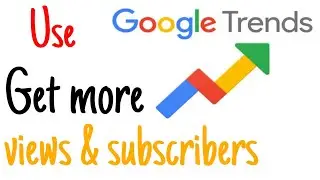 How to use google trends | google trends for keyword research ||google trends for youtube  in hindi