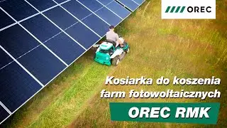 Kosiarka do koszenia farm fotowoltaicznych OREC RMK