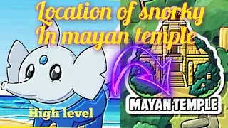 Location of snorky in mayan temple - After 1.6.43 update special 🔥- easy evolution-Must watch