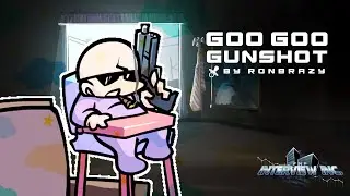 Goo Goo Gunshot - FNF: Interview Inc OST