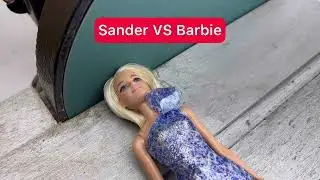 Sander VS Barbie
