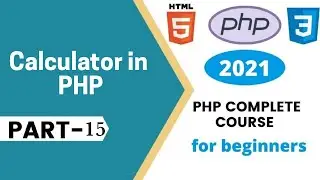 calculator in php|| how to make calculator in PHP|| video 15