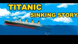 TITANIC sinking story in  floating sandbox.