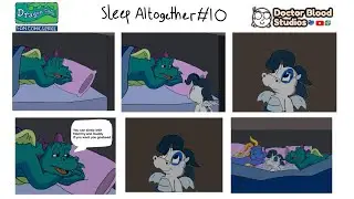 Dragon Tales Fan Comics Series: Sleep Altogether #10 | Doctor Blood Studios