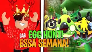 A EGG HUNT ESTÁ CHEGANDO!! (ESSA SEMANA!)
