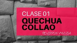 CLASES DE QUECHUA CUSCO COLLAO 01 COMPLETO | QUECHUA ONLINE