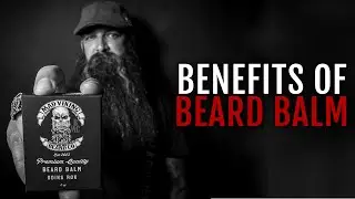 When and Why you should use Beard Balm