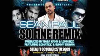 Sean Paul Official Remix SO FINE - produced BABA KAHN-LOMATICC-SUNNY BROWN Culture Shock Remix