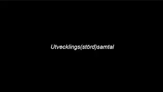 Utvecklings(störd)samtal