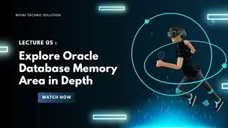 Lec 11 | Oracle Database Architecture| Oracle Database Memory Area