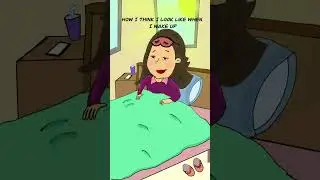 How I think I look when I wake up Vs how I actually look 