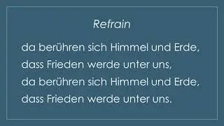 Wo Menschen sich vergessen / da berühren sich Himmel und Erde - Begleitung und Text zum Mitsingen