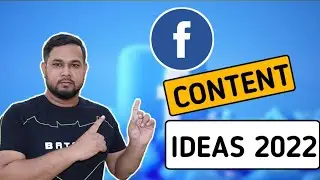 Top 12 Content Ideas for Facebook Page | Facebook Page Content Ideas 2022 | By Diptanu Shil
