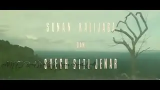 Film Sunan Kalijaga dan Syeh Siti Jenar