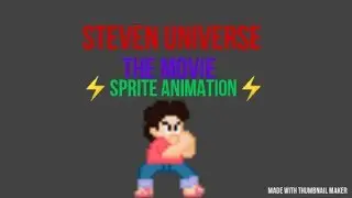Steven Universe The Movie Change [Sprite Animation]