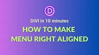 How To Align The Divi Menu To The Right - Right Aligned Menu Easily
