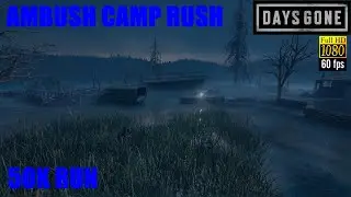 Days Gone PS5 - AMBUSH CAMP RUSH 50K RUN