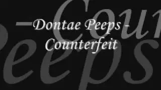 Dontae Peeps - Counterfeit