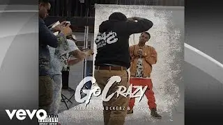 Speaker Knockerz & Mook TBG - Go Crazy (Audio)