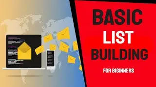 List Building Fundamentals For Beginners  How To Build An Email List From Scratch Check It Out!