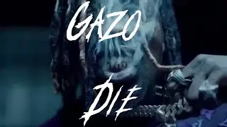 Gazo - Die (remix)