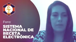 Foro: Sistema Nacional de Receta Electrónica