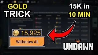 Undawn Gold Trick / 15k GOLD in 10 Minutes / (PC Gameplay) / 