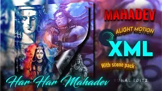 Mahadev Edit Xml | Bagad Bam Bam | Alight Motion Preset | Xml | Preset?