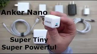 The 20W Anker Nano - Compact Size, Charge Everything Faster