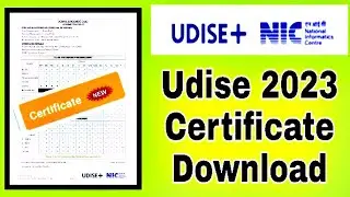 School Completion Certificate download Udise Plus