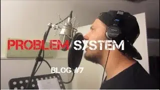 Problem System - Blog #7 Studiolife (Part 3)