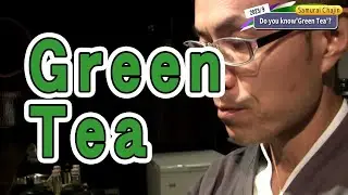Green Tea Considerations
