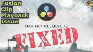 FIX!! Fusion Clips Not Playing Back | Fusion Clip Frame Drop Work Around | Fusion Lag Issue