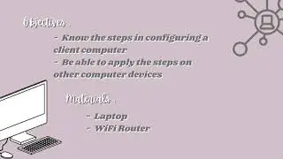 Computer Client System Configuration (Tutorial) • ICT-CSS-RIZAL