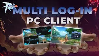 How to Multi-Login on PC Client – Ragnarok M Classic