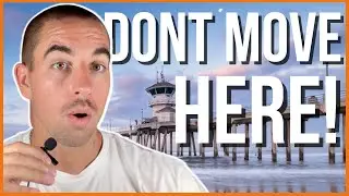 Top 4 Reasons NOT to Move to Huntington Beach, CA