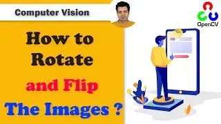 How to Rotate (Clockwise & Anti-Clockwise) & Flip an Image in Python OpenCV