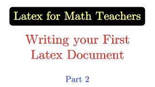 Latex Tutorial 1.02: First Latex Document [with English subtitles]