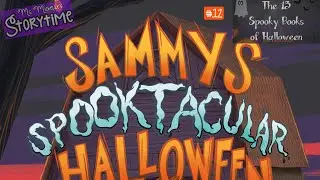 Sammy’s Spooktacular Halloween