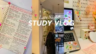 Late night study vlog📖🎧🌷 being productive, note taking