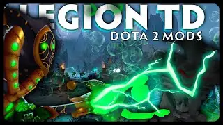 Dota 2 Mods - LEGION TD