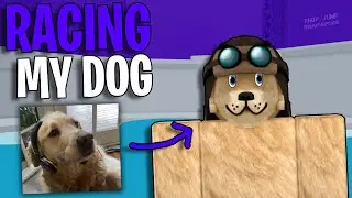 RACING MY DOG IN TOWER OF HELL?!! | TOWER OF HELL | ROBLOX