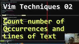 Vim Techniques 02 - Count number of Occurrences and Lines of Text
